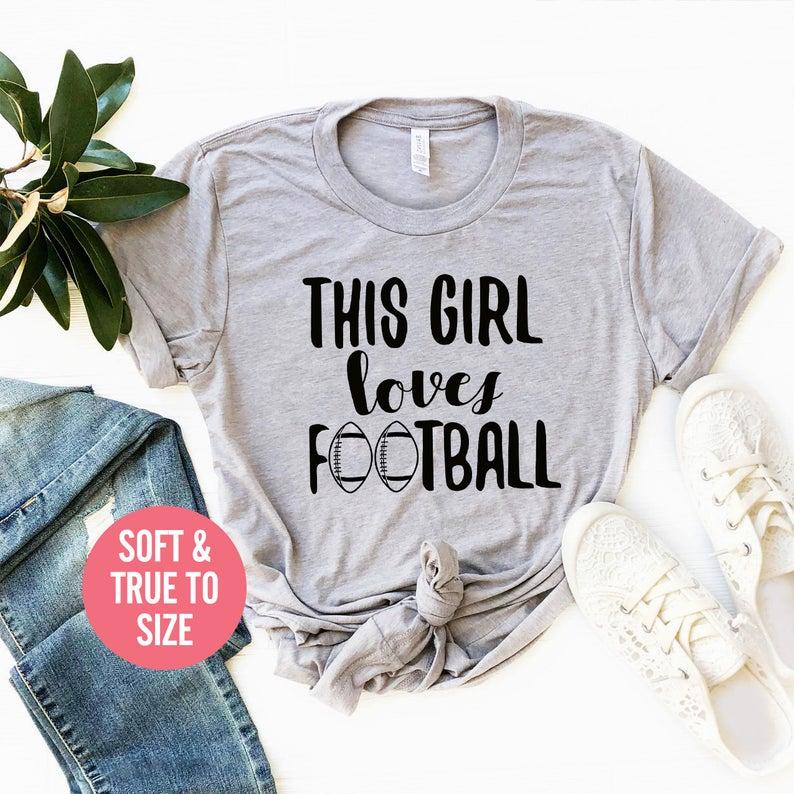 This Girl Loves Football T-Shirt Funny Football T Shirt Sports Girl Shirt - Front View - AceCart