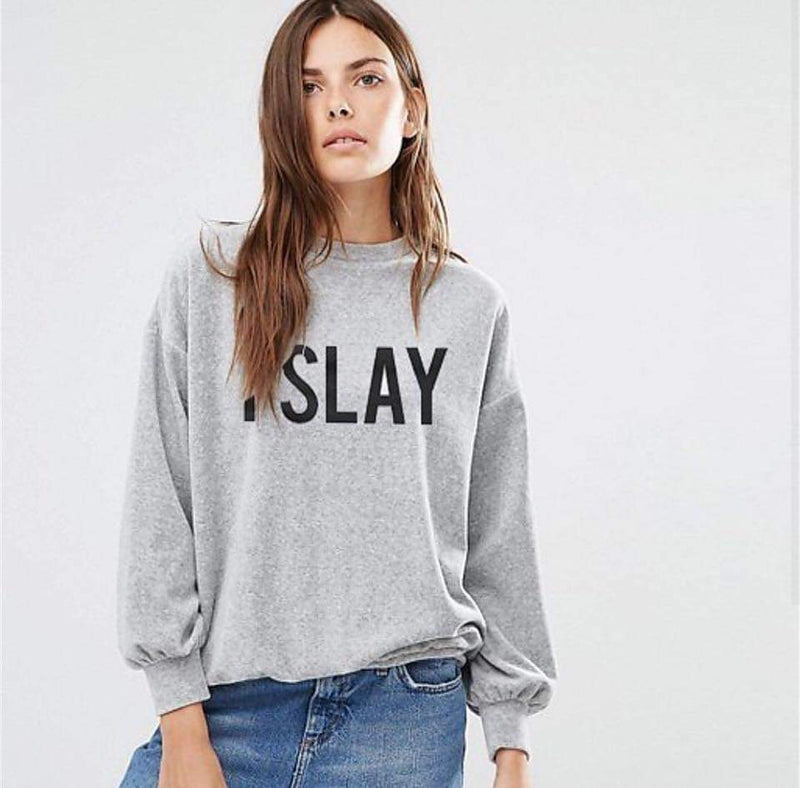 Grey I Slay Fleece Full Sleeves Pull Over Sweatshirt For Women