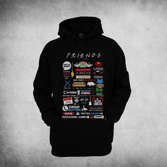 FRIENDS Hoodie.